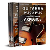 Improvisa Con Arpegios - Videos Hd - Guitarra Paso A Paso