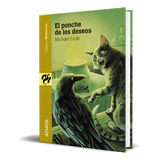 Libro El Ponche De Los Deseos [ Michael Ende ] Original