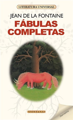 Fábulas Completas, Jean De La Fontaine. Ed. Fontana