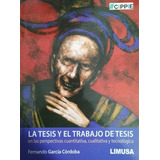 La Tesis Y El Trabajo De Tesis En Las Perspectivas Cuantitat