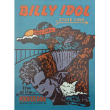 Billy Idol  State Line Live At The Hoover Dam (2023 (bluray)