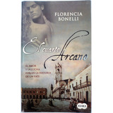 El Cuarto Arcano / Florencia Bonelli (impecable)