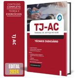 Apostila Tj Ac 2024 - Técnico Judiciário Técnico Judiciário