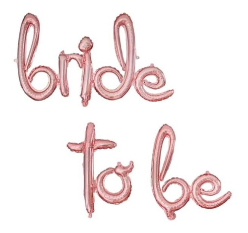 Globos Letras Bride To Be Futura Novia 