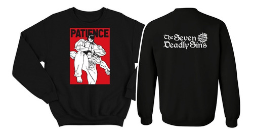 Sudadera The Patience Drole Seven Deadly Sins Anime A1727 Sg