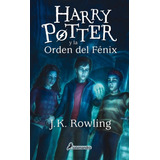 Harry Potter Y La Orden Del Fénix, De J K Rowling. Editorial Salamandra, Tapa Blanda En Español, 2019