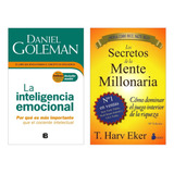 Inteligencia Emocional + Los Secretos De La Mente Millonaria