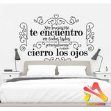 Vinilo Decorativo Cabecera De Cama Frase Te Encuentro160x100