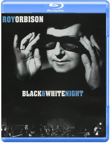 Roy Orbison - Black & White Night - Blu Ray Lacrado