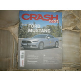 Revista Crash Test Febrero 2017 Ford Mustang Volvo Gnc Auto