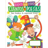 Todos Los Dias Cuentos Y Poesias