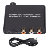 Convertidor Dac De Fibra De 192 Khz A Canal De Retorno Hd Hi