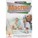G.p Macros Aplicaciones Vba Con Excel, De Torres Manuel. Editorial Macro, Tapa Blanda, Edición 1 En Español, 2015