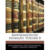 Libro Mathematische Annalen, Volume 8 - Neumann, Carl