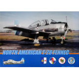 North American T-28 Fennec - Libro Serie Aeronaval 28 Padin