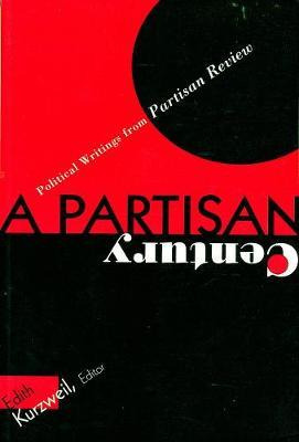 Libro A Partisan Century - Edith Kurzweil