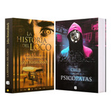 La Historia Del Loco + Club De Los Psicópatas Pack 2 Libros