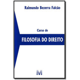 Curso De Filosofia Do Direito - 1 Ed./2014, De Falcão, Raimundo Bezerra. Editora Malheiros Editores Ltda, Capa Mole Em Português, 2014