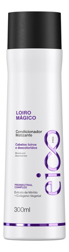  Eico Cosméticos Loiro Magico Matizador Condicionador En Tubo De 300ml