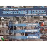 Manual Fichas Motores Diesel Camiones,tractores Y Pick-ups
