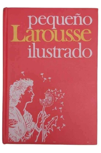 Diccionario Pequeño Larousse Ilustrado Usado