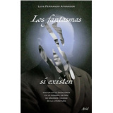 Los Fantasmas Sí Existen ( Libro Nuevo Y Original )