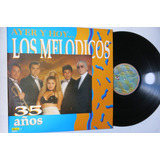 Vinyl Vinilo Lp Acetato Los Melodicos Ayer Y Hoy Tropical  