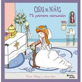 Libro Cosas De Niñas Mi Primera Comunión