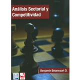 Libro Análisis Sectorial Y Competividad