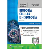 Biología Celular E Histología, Serie Rt Ed. 8 - Gartner