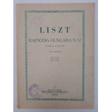 Partitura Liszt Rapsodia, Húngara N 12 Tagliapietra 