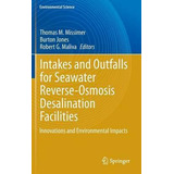 Libro Intakes And Outfalls For Seawater Reverse-osmosis D...