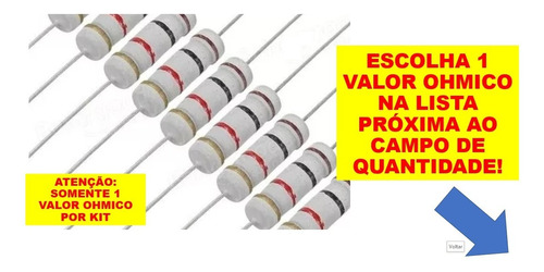 Kit 25un Resistores 2w De Potência Escolha 1 Valor Ohmico