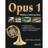 Opus 1 Música Recreativa Trillas