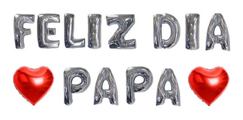 Globos Letras Feliz Dia Papa