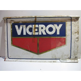 Letrero Antiguo ,viceroy