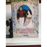 De Amores Y Amantes. Cama/leon Y Tercer Mundo Editores