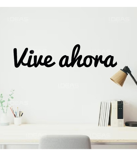 Vinil De Pared Frase Motivacional Vive Ahora Pegatina 