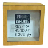 Alcancia De Madera Personalizada 19x19x9cm Prohibido Rendirs