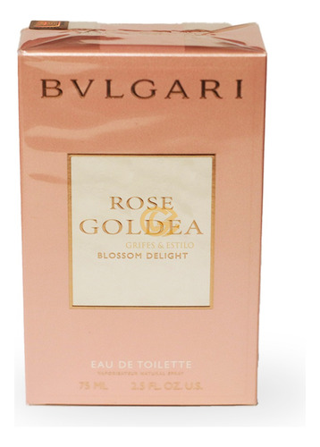 Perfume Importado Feminino Rose Goldea Blossom Delight Edt 75ml - Bvlgari - 100% Original Lacrado Com Selo Adipec E Nota Fiscal Pronta Entrega