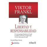 Viktor Frankl Libertad Y Responsabilidad Editorial Trillas