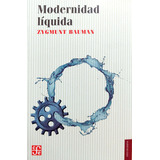 Modernidad Líquida - Zygmunt Bauman 