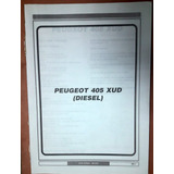 Manual De Taller Motor Diesel Xud - Peugeot 405