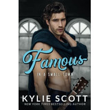 Book : Famous In A Small Town - Scott, Kylie