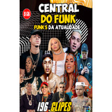 Pen Drive 8gb Com 196 Clipes Central Do Funk Mp4 