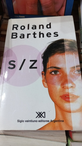 S/z Roland Barthes Editorial Siglo Xxi Impecable 