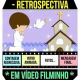 Retrospectiva Animada Batismo | 1ª Comunhão | Padrinhos Azul