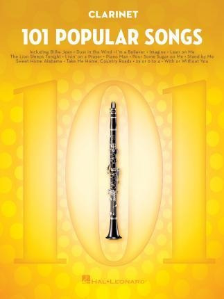 101 Popular Songs : For Clarinet - Hal Leonard Publishing...