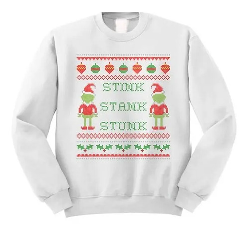 Sudadera Ugly Sweater Stink Stank Stunk Grinch Navideña Unix
