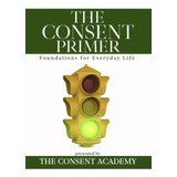 Libro:  The Consent Primer: Foundations For Everyday Life